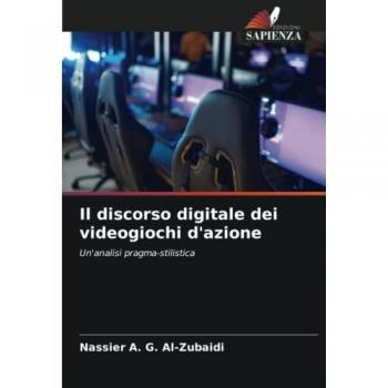 A. G. Al-Zubaidi, Nassier: Il discorso digitale dei videogiochi d'azione