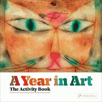A Year in Art: The Activity Book
