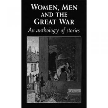 Women Men and the Great War by Trudi Tate