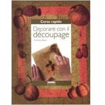 Decorare con il découpage