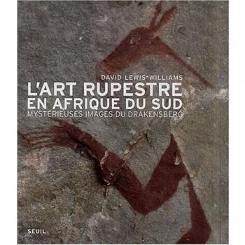 Art Rupestre En Afrique Du Sud (L')