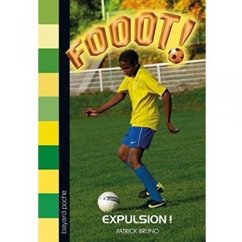 Fooot ! : Expulsion