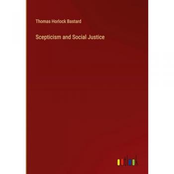 Scepticism and Social Justice