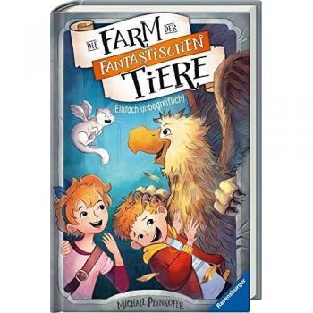 Die Farm der fantastischen Tiere, Band 2: Einfach unbegreiflich! (Die Farm der fantastischen Tiere, 2)