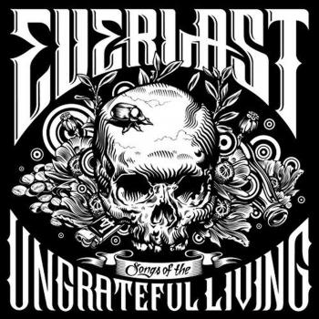 Songs of the Ungrateful Living (inkl. 3 Bonus Tracks)