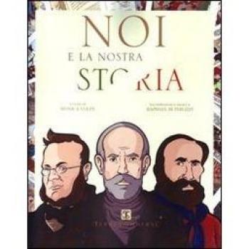 Noi e la nostra storia