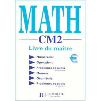 Françoise Godinat Math Cm2. : Livre Du Maître (H.Education)