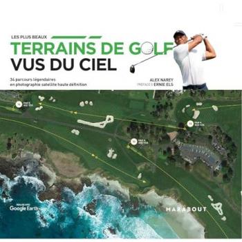 Les plus grands parcours de golf vus du ciel