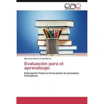 Evaluación para el aprendizaje:: Educación Física e Innovación en procesos formativos