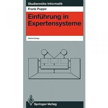 Einfuhrung in Expertensysteme,  Studienreihe Informatik