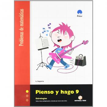 Pienso y hago 9. Cuaderno de problemas de matemáticas