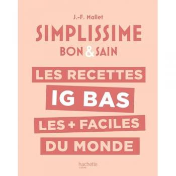 Les recettes IG bas les plus faciles du monde