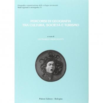 Percorsi di geografia tra cultura, società e turismo