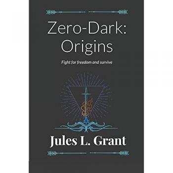 Grant, Jules L.: Zero-Dark