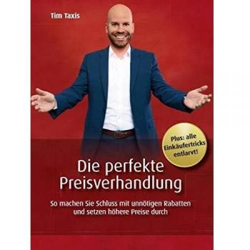Die perfekte Preisverhandlung von Tim Taxis