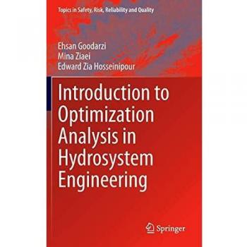 Introduction to Optimization Analysis in Hydrosystem Engineering
