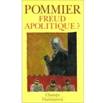 Freud apolitique ?