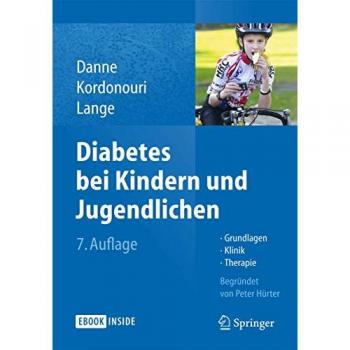 Diabetes bei Kindern und Jugendlichen: Grundlagen, Klinik und Therapie