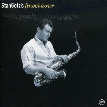 Stan Getz Finest Hour