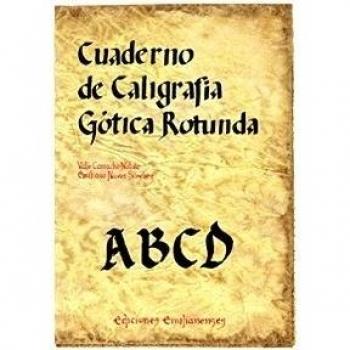 Cuaderno de caligrafía gótica rotunda