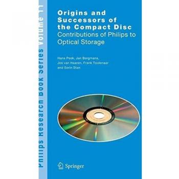 Origins and Successors of the Compact Disc: Contributions of Philips to Optical Storage