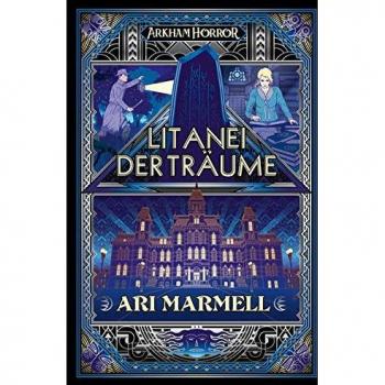 Ari Marmell Arkham Horror: Litanei Der Träume
