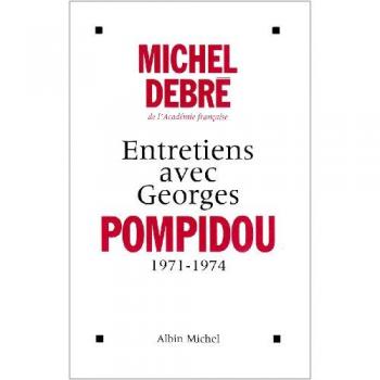 Entretiens avec Georges Pompidou, 1959-1974