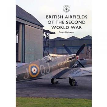 British Airfields of the Second World War
