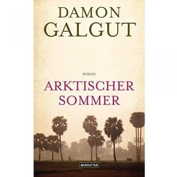 Arktischer Sommer: Roman