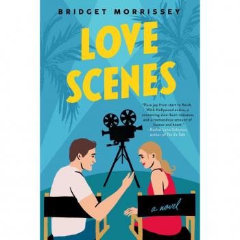 Love Scenes, by Bridget Morrissey