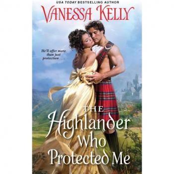The Highlander Who Protected Me (Clan Kendrick)