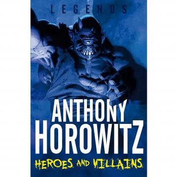 Heroes and Villains Paperback Anthony Horowitz