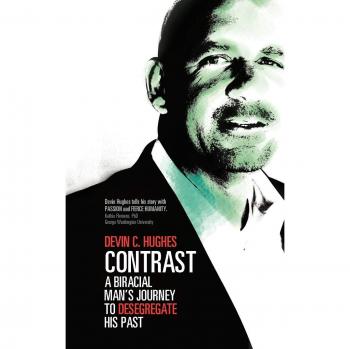 Contrast: A Biracial Man's Journey To Desegregate His Past