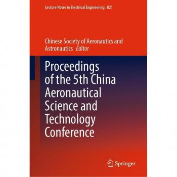 Proceedings of the 5th China Aeronautical Science and Technology Conference