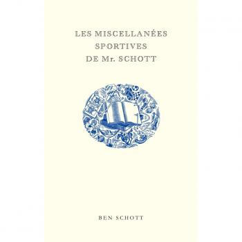 Les Miscellanées sportives de Mr. Schott