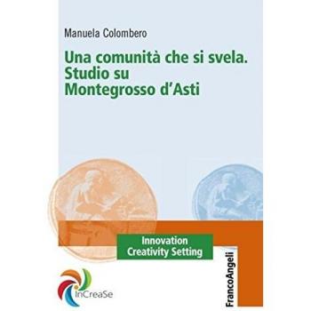 Una comunità che si svela. Studio su Montegrosso d'Asti