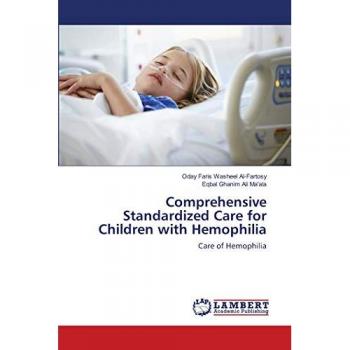Comprehensive Standardized Care for Children with Hemophilia