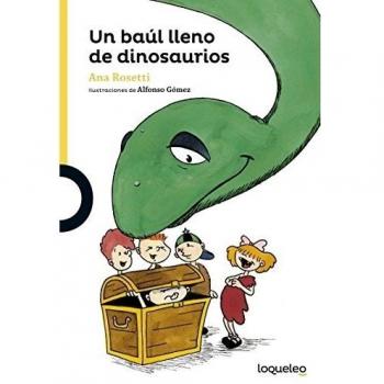 Un baúl lleno de dinosaurios (Tapa blanda).