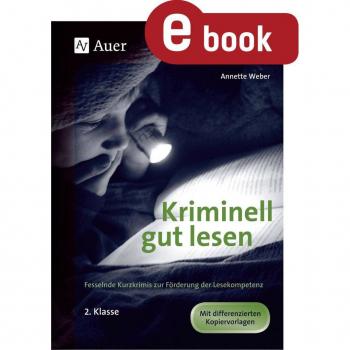 Auer Verlag Kriminell gut lesen, Klasse 2