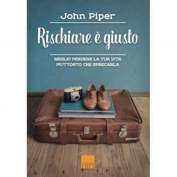 Rischiare è giusto. Meglio perdere la tua vita piuttosto che sprecarla