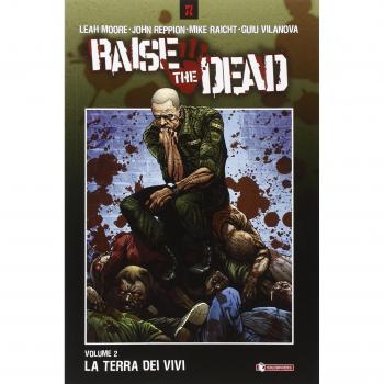 La terra dei vivi. Raise the dead