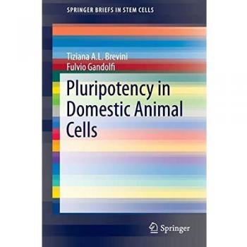 Pluripotency in Domestic Animal Cells