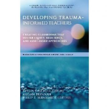 Developing Trauma-Informed Teachers
