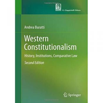 Western Constitutionalism : History, Institutions, Comparative Law
