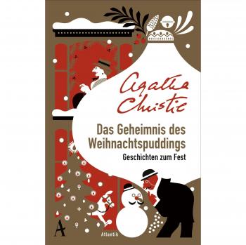 Das Geheimnis des Weihnachtspuddings: Geschichten zum Fest