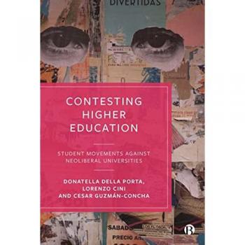 Contesting Higher Education: Student Movements against Neoliberal Universities
