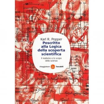 Poscritto alla logica della scoperta scientifica. Il realismo e lo scopo della scienza