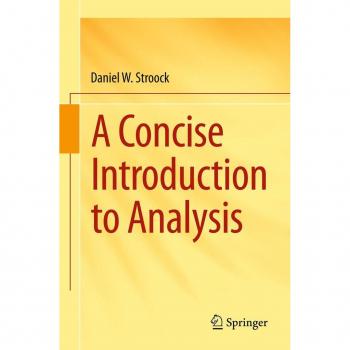 A Concise Introduction to Analysis
