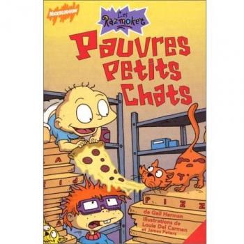 Les Razmoket : Pauvres petits chats (Produits Dérivés)