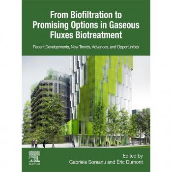 From Biofiltration to Promising Options in Gaseous Fluxes Biotreatment
